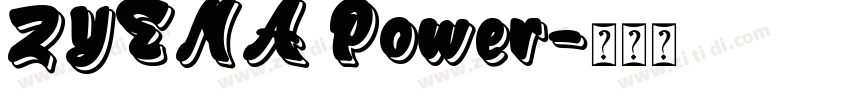 ZYENA Power字体转换